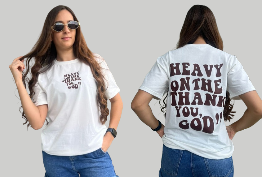 Camiseta Dama Heavy On The Thank You God